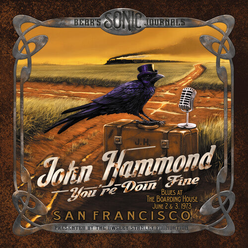 John Hammond - Bears Sonic Journals: Youre Doin' Fine (Blues At The Boarding House June2 & 3,1973) { vinyl }