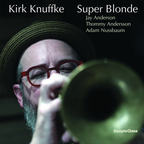 Kirk Knuffke - Super Blonde { vinyl }