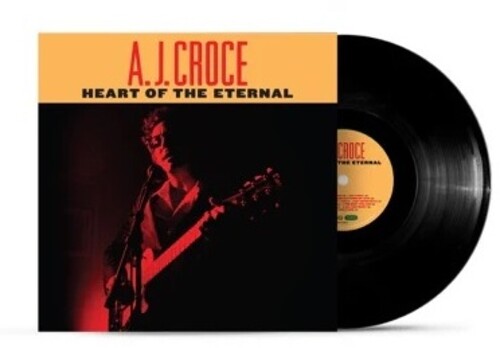 A.J. Croce - Heart Of The Eternal { vinyl }