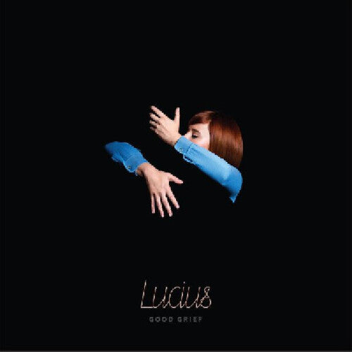 Lucius - Good Grief { vinyl }