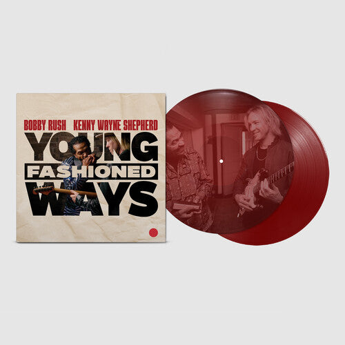 Bobby Rush & Kenny Wayne Shepherd - Young Fashioned { vinyl }