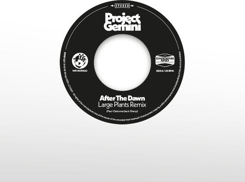 Project Gemini and The Space Donkeys - After The Dawn - Large Plants Remix / Darkness Rising { vinyl }