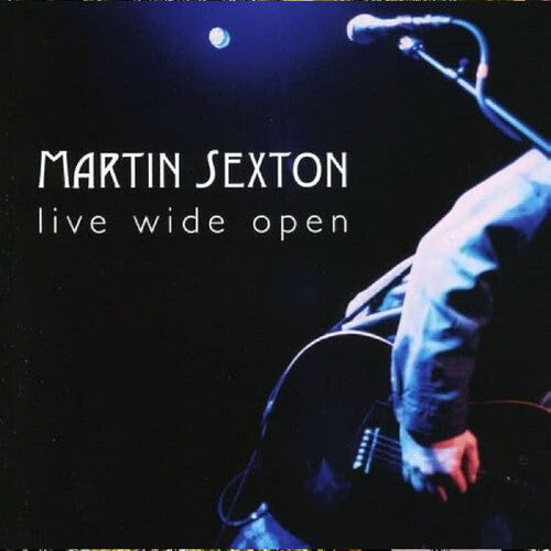 Martin Sexton - Live Wide Open { vinyl }