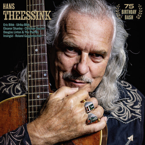 Hans Theessink - 75 Birthday Bash { vinyl }