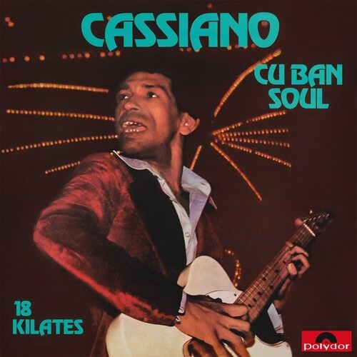 Cassiano - Cuban Soul: 18 Kilates { vinyl }