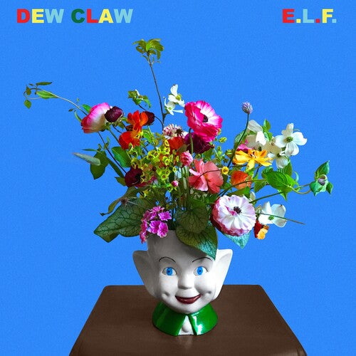 Dew Claw - E.L.F. { vinyl }