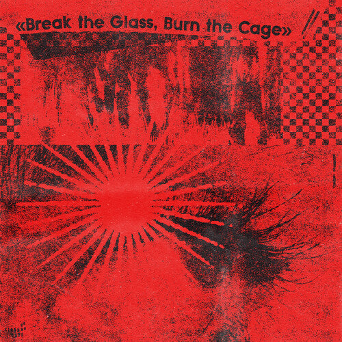 Various Artists - Break the Glass, Burn the Cage - Sound of Indie Punk (Various Artists)