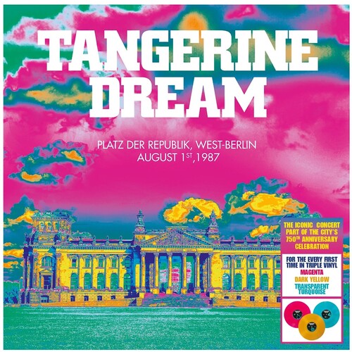 Tangerine Dream - Platz Der Republik, West-Berlin August 1st