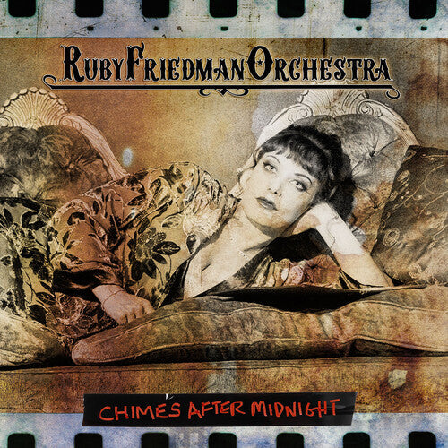 Ruby Friedman Orchestra - Chimes After Midnight { vinyl }