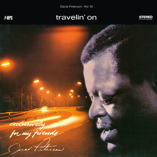 Oscar Peterson Trio - Travelin' On (Exclusively For My Friends Vol. 6) { vinyl }
