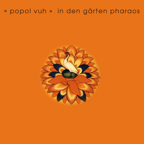Popol Vuh/Popol Ace - In Der Garten Pharaos
