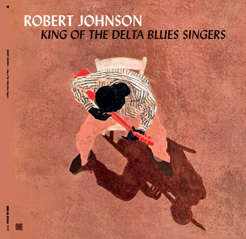 Robert Johnson - King of the Delta Blues Singers (Limited Edition with bonus tracks) { vinyl }