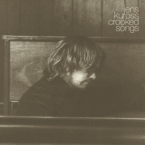 Jens Kuross - Crooked Songs