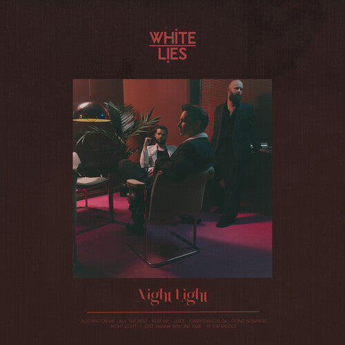 White Lies - Night Light (IEX)
