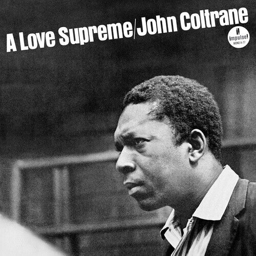 John Coltrane - A Love Supreme (Monophonic Edition) { vinyl }