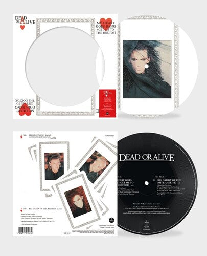 Dead or Alive - My Heart Goes Bang (Get Me To The Doctor) - Picture Disc 7-Inch