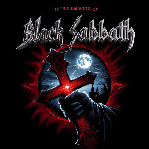 Black Sabbath - The Rock N' Roots Of { vinyl }