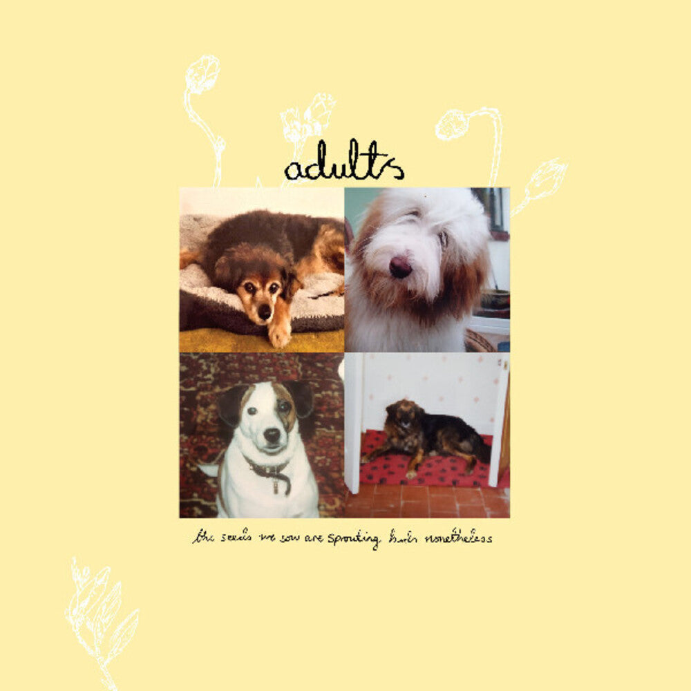 Adults - Seeds We Sow Are Sprouting Buds Nonetheless (Colored Vinyl)