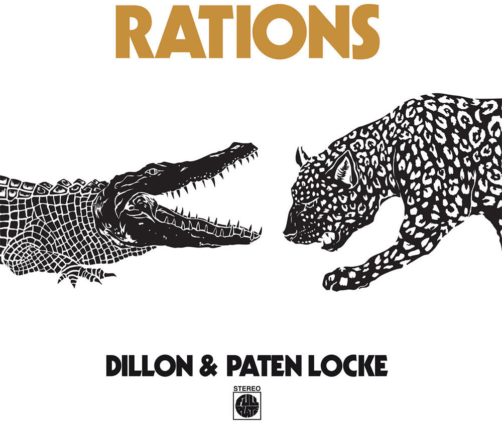 Dillon & Paten Locke - Rations