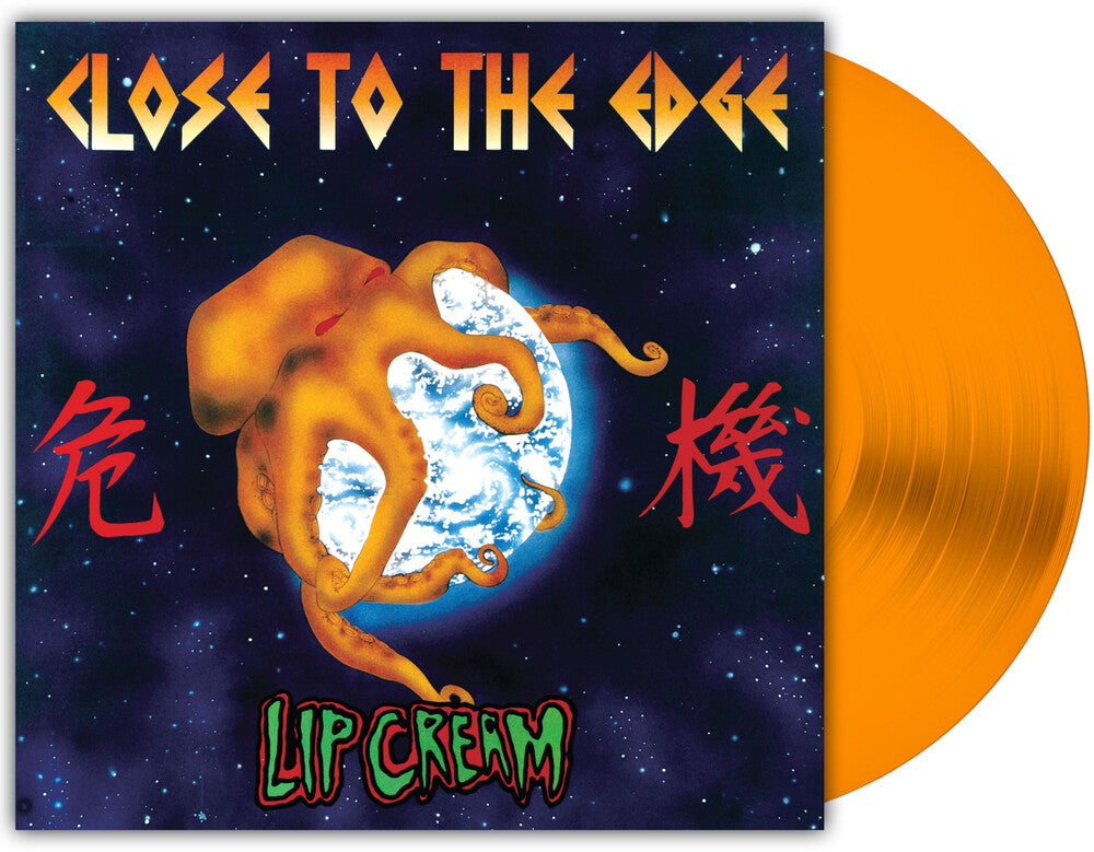 Lip Cream - Close To The Edge (Orange LP)