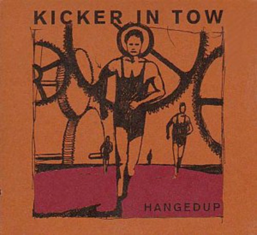 Hangedup - Kicker in Tow { vinyl }
