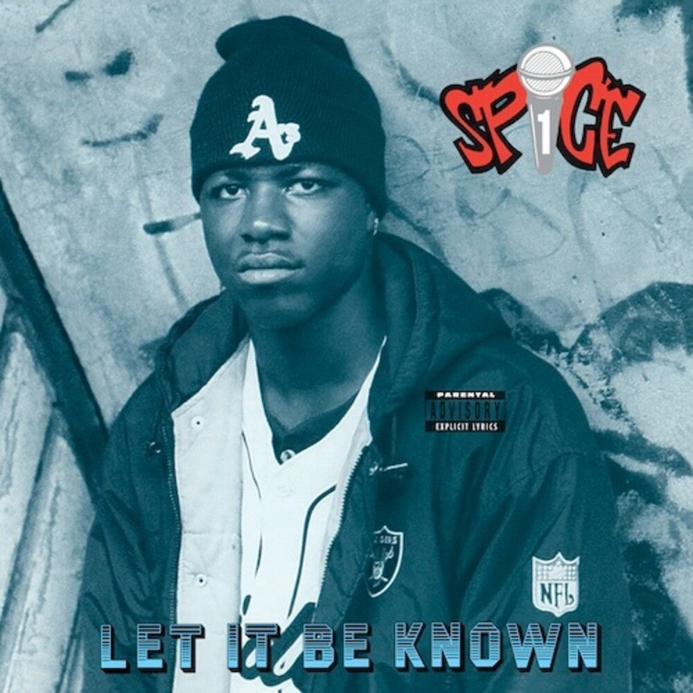 Spice 1 - Let It Be Known (Reissue)