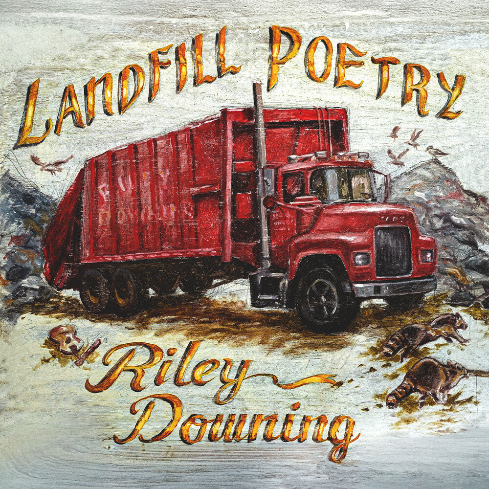 Riley Downing - Landfill Poetry (LP)