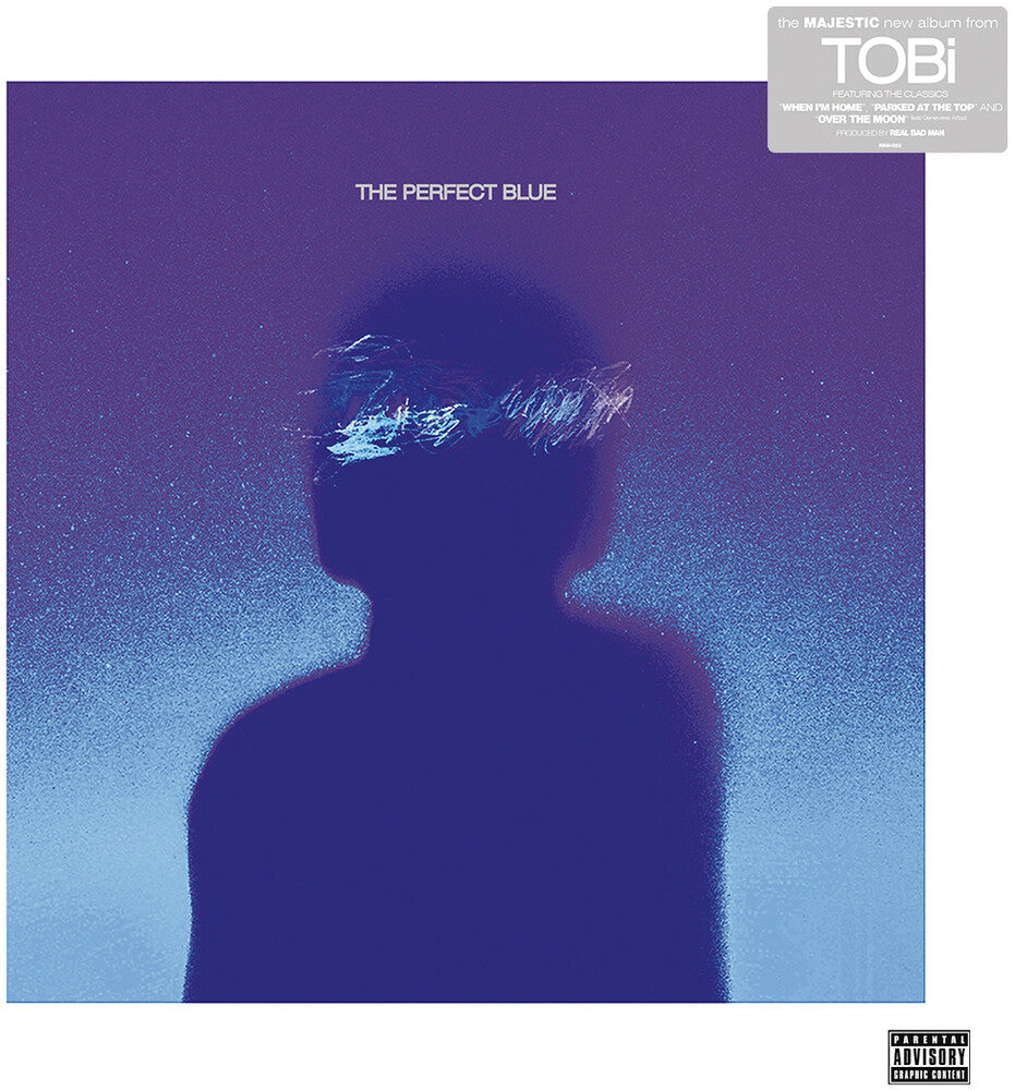 Tobi / Real Bad Man - Perfect Blue