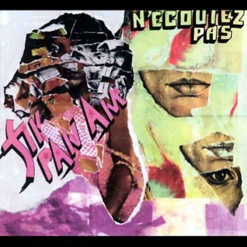 Fly Pan Am - N'ecoutez Pas { vinyl }
