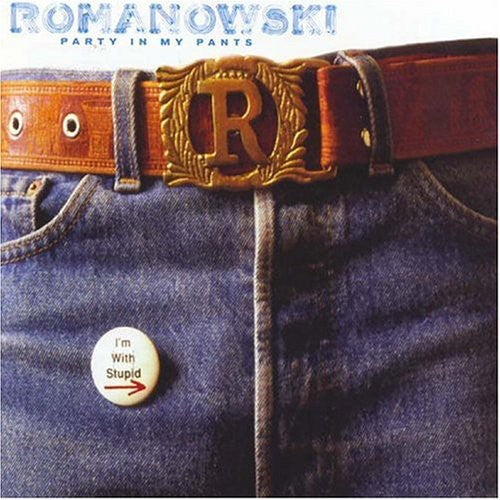 Romanowski - Party in My Pants { vinyl }