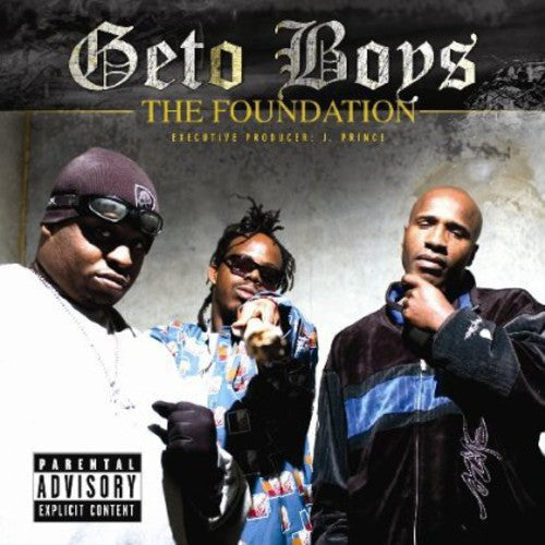 Geto Boys - The Foundation { vinyl }