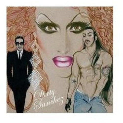 Dirty Sanchez - Dirty Sanchez { vinyl }