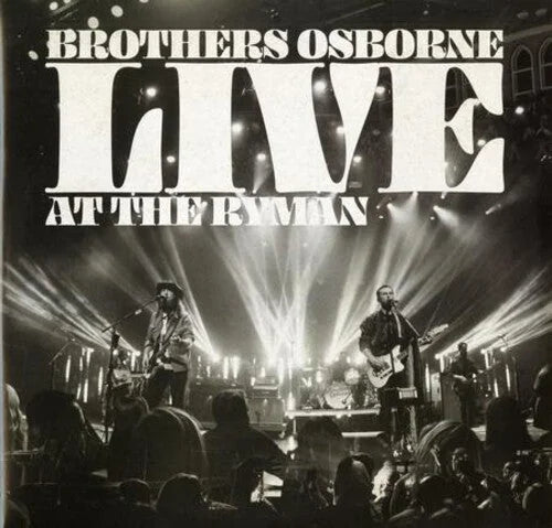 Brothers Osborne - Live At The Ryman { vinyl }