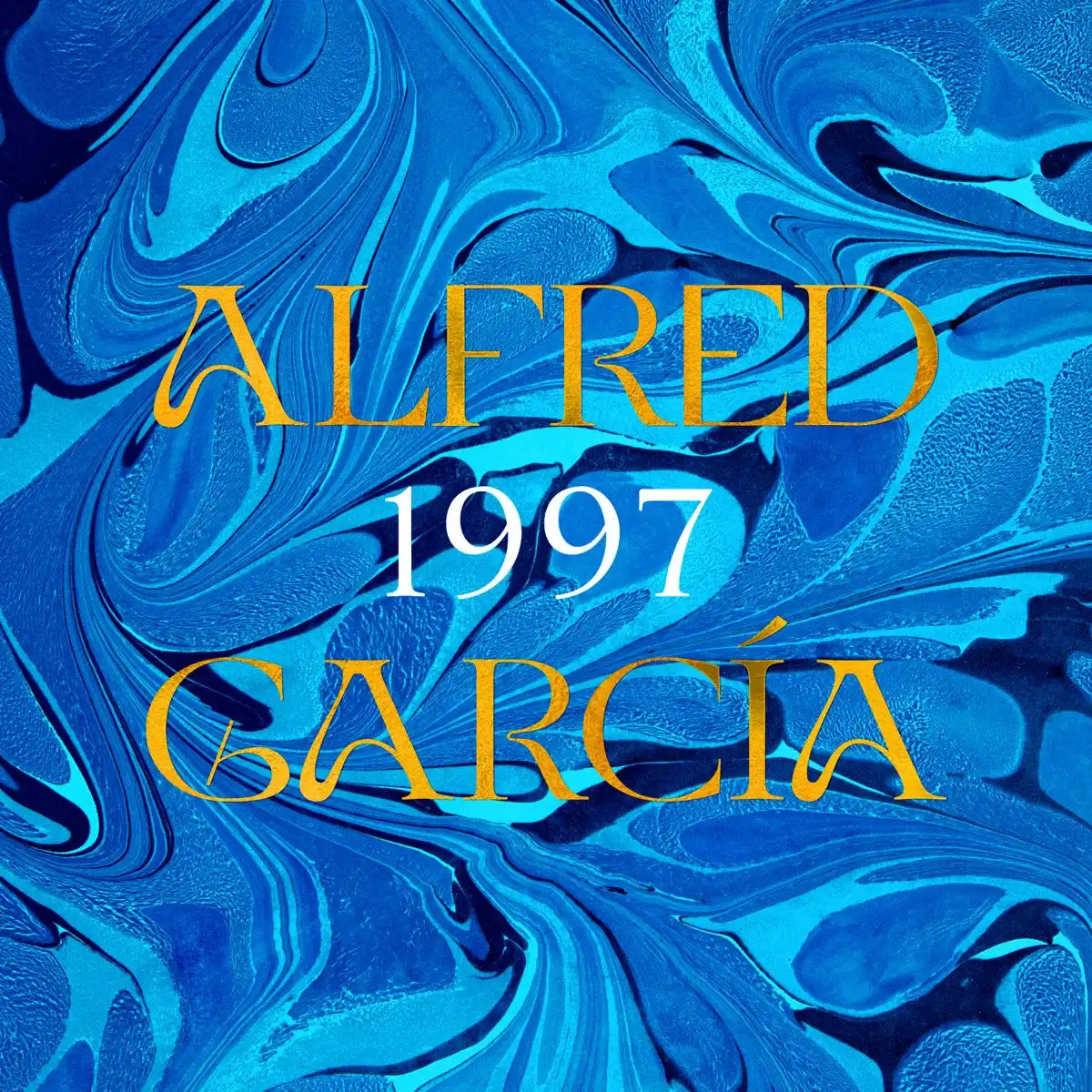 Alfred Garcia - 1997 { vinyl }
