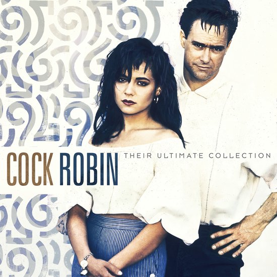 Cock Robin - Their Ultimate Collection { vinyl }