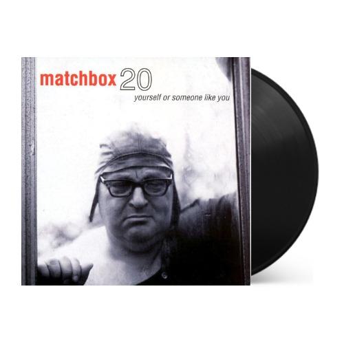 Matchbox Twenty - Yourself Or Someone Like You { vinyl }