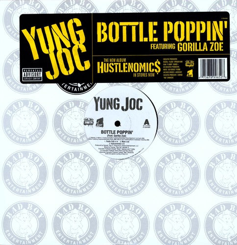 Yung Joc - Bottle Poppin' { vinyl }