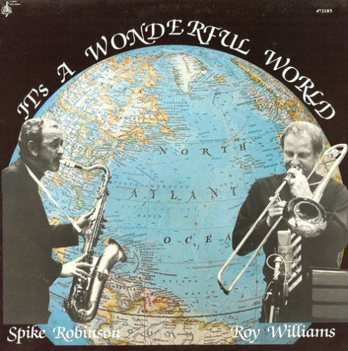 Spike Robinson - It's a Wonderful World { vinyl }