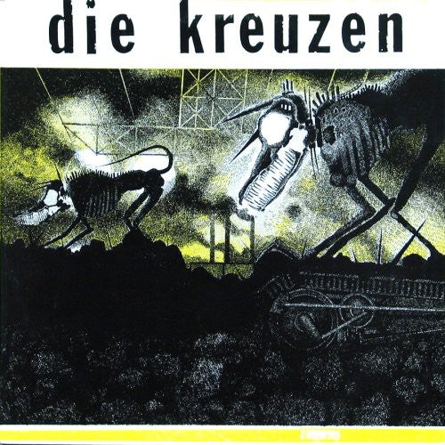 Die Kreuzen - Die Kreuzen { vinyl }