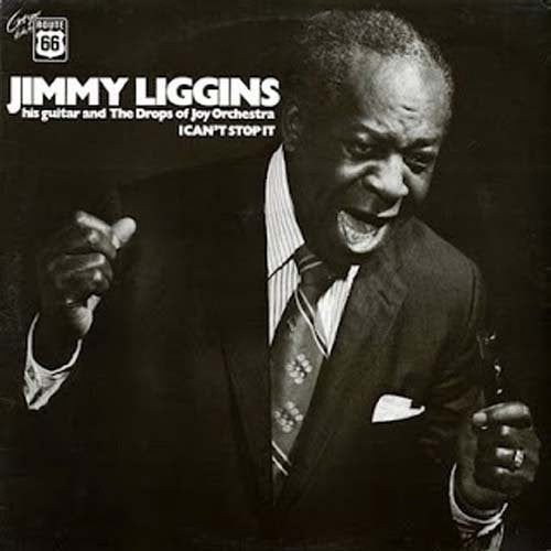 Jimmy Liggins - I Cant Stop It { vinyl }