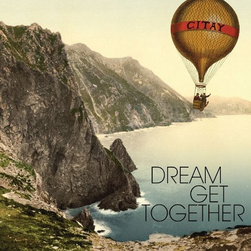 Citay - Dream Get Together { vinyl }