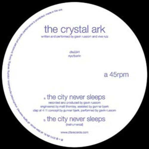Crystal Ark - The City Never Sleeps { vinyl }