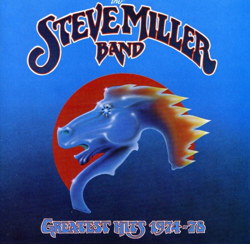 Steve Miller - Greatest Hits: 1974-78 { vinyl }