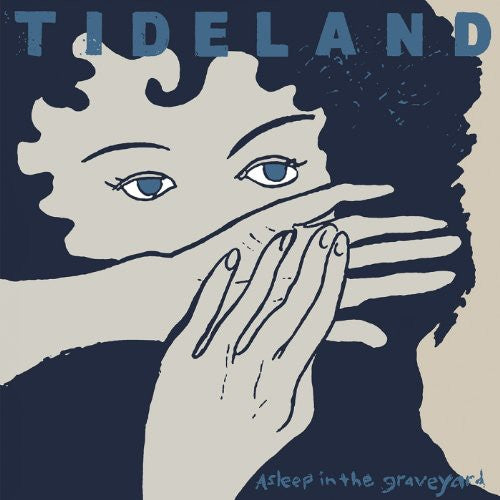 Tideland - Asleep in the Graveyard { vinyl }
