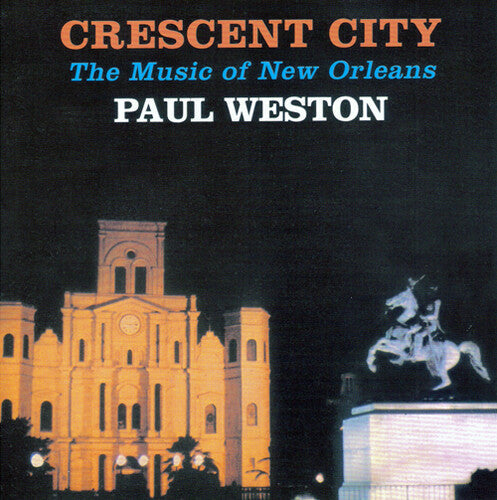 Paul Weston - Crescent City { vinyl }