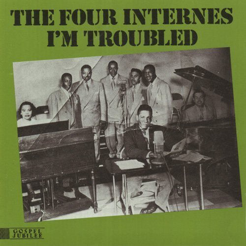 Four Internes - I'm Troubled (1951-53) { vinyl }