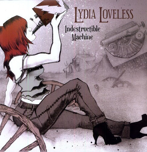 Lydia Loveless - Indestructible Machine (LP)