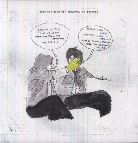 Foxygen - Take the Kids Off Broadway { vinyl }