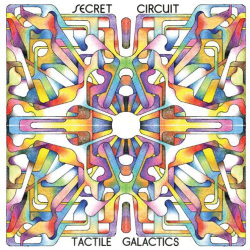Secret Circuit - Tactile Galactics { vinyl }