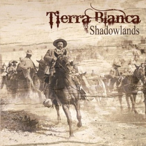 Tierra Blanca - Shadowlands { vinyl }